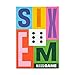 Hootenanny Games Sixem Dice Game | Speed, Strategy & Sabotage for Game Night | Perfect for Family Games | 2-4 Players, Ages 10+