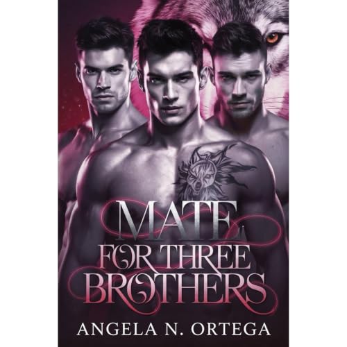 MATE FOR THREE BROTHERS