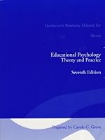 Instructor's Resource Manual for Slavin Educational Psychology Theory and Practice 0205373208 Book Cover