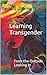 Learning Transgender: From the Outside Looking In (English Edition)