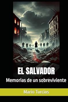 Hardcover EL SALVADOR: Memorias de un sobreviviente (Spanish Edition) [Spanish] Book