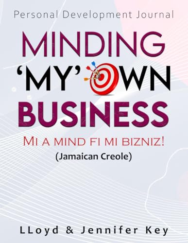 Minding My Own Business: Personal Development Journal