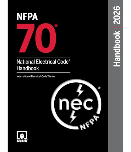NFPA 70, National Electrical Code Handbook, 2023 Edition: National Fire Protection Association (NFPA)