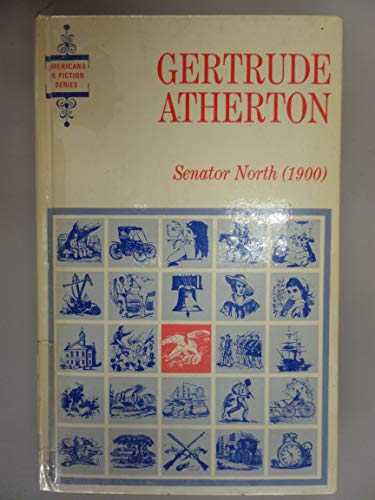 Senator North B004BCR8SU Book Cover