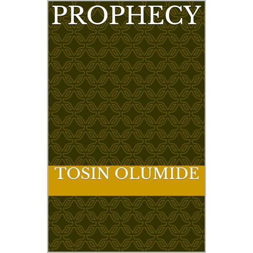 Prophecy by Tosin Olumide episode artwork