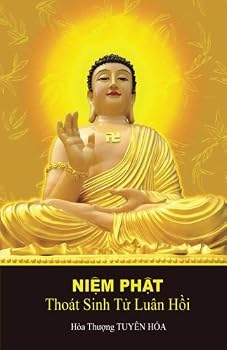Paperback Niem Phat Thoat Sanh Tu Luan Hoi (Vietnamese Edition) [Vietnamese] Book