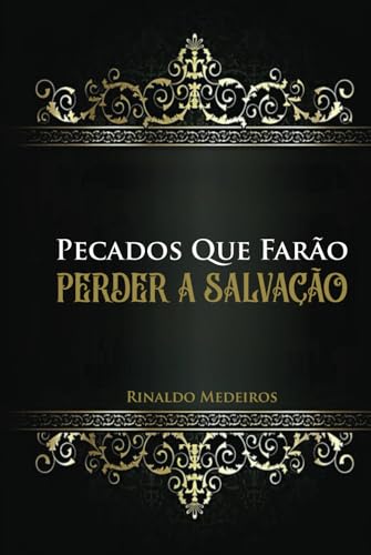 Pecados Que Farão Perder a Salvação (Portuguese Edition)