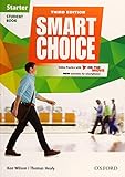 Smart Choice: Starter Level: Student Book with Online Practice and on the Move: Smart Choice: Starter Level: Student Book with Online Practice and On The Move Starter level