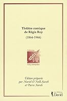 THEATRE COMIQUE DE REGIS ROY 1864 1944 2895970556 Book Cover