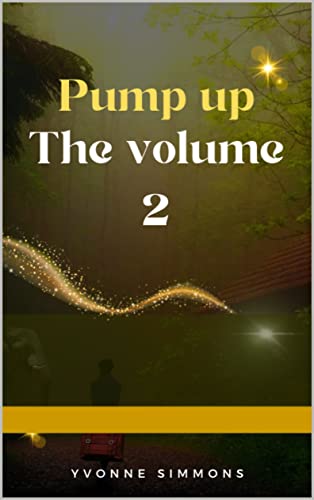 Pump Up the Volume 2 (English Edition)
