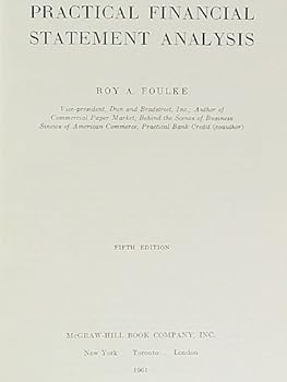 Practical Financial Statement Analysis