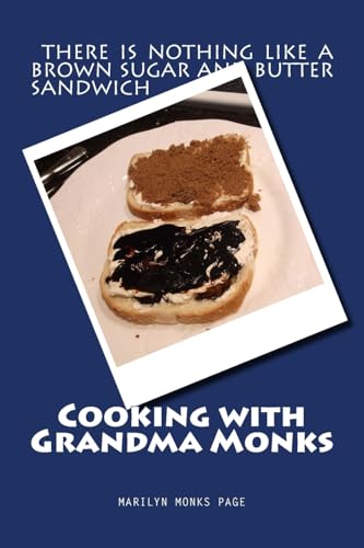 Cooking with Grandma Monks