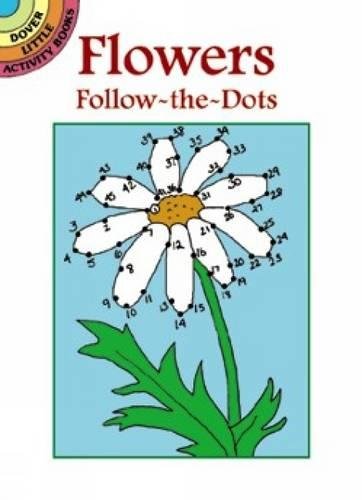 Flowers Follow-the-Dots (Dover Little Activity Books)