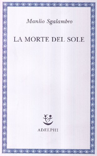 La Morte del Sole
