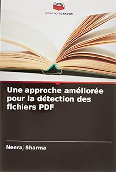 Paperback Une approche améliorée pour la détection des fichiers PDF [French] Book