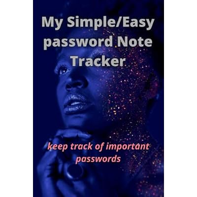 My Simple/Easy Password Note Tracker