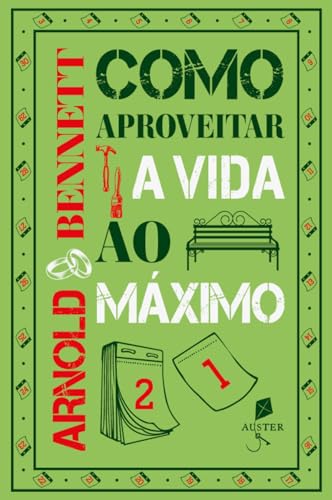 Como aproveitar a vida ao máximo