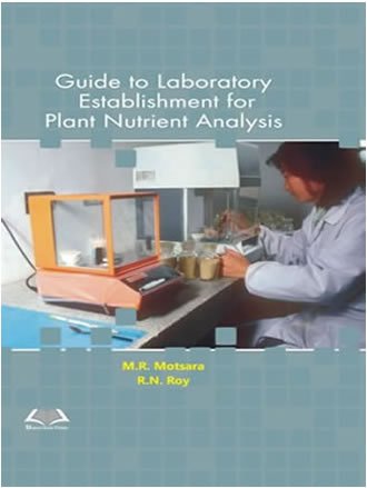 Buy Guide to Laboratory Establishment for Plant Nutrient Analysis [Hardcover] Motsara, M.R.,Roy, R.N. — BookShops.in