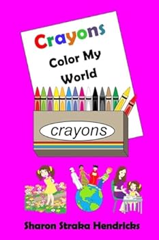 Paperback Crayons - Color My World Book