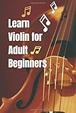  Learn violin for adult beginners: Blank Sheet Music Composition and Notation Notebook,Play Violin Today,Finger Exercises for Violin,String Orchestra Violin( 6\"×\"9 with 110 Pages )
