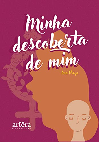 Minha descoberta de mim: