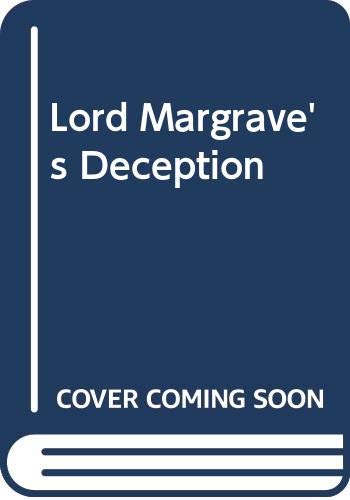 Lord Margrave's Deception