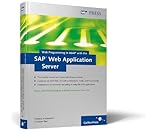 Web Programming in ABAP with the SAP Web Application Server (SAP PRESS: englisch)