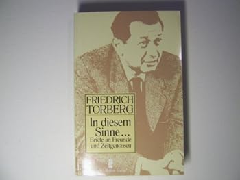 Perfect Paperback In diesem Sinne--: Briefe an Freunde und Zeitgenossen (German Edition) [German] Book