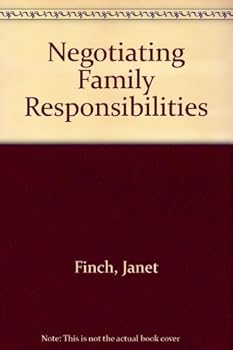 Hardcover Negotiating Family Responsibilities Book