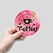 Swavecat 50PCS All You Need is Coffee Stickers Valentine Quotes Vinyl Round Label Teacher Reward Stickers School Supplies for Kids for Phone Scrapbook Laptops Water Bottle 4inch