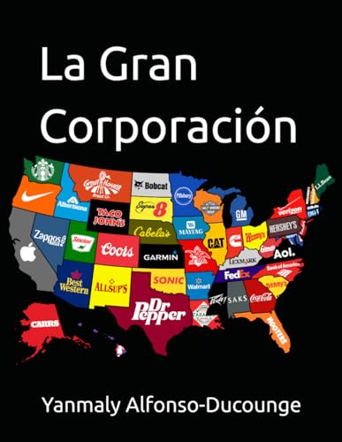 La Gran Corporacion (Spanish Edition)