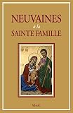 Neuvaines à la Sainte Famille