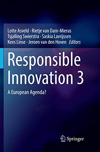 Responsible Innovation 3: A European Agenda?