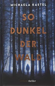 Hardcover So dunkel der Wald Book