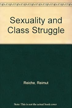 Hardcover Sexuality and Class Struggle Book