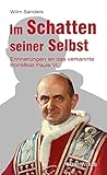  Im Schatten seiner Selbst: Erinnerungen an das verkannte Pontifikat Pauls VI.