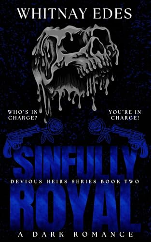 Sinfully Royal (Devious Heirs Book 2)