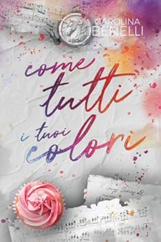 Paperback Come tutti i tuoi colori (4Guys Series) (Italian Edition) [Italian] Book