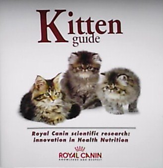 Paperback Kitten Guide - Royal Canin scientific research: innovation in Health Nutrition Book