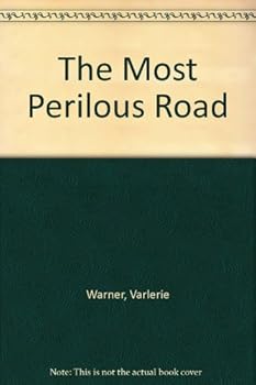 Hardcover The Most Perilous Road Book