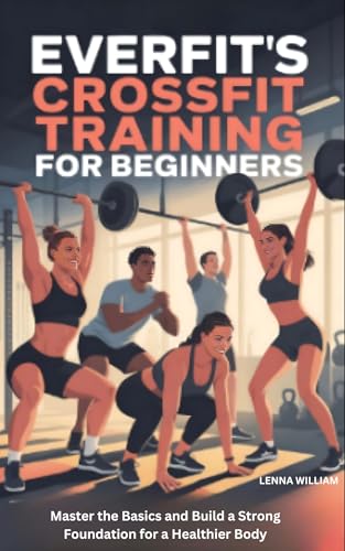 EverFit CrossFit Training for Beginners