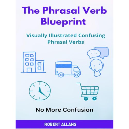 The Phrasal Verb Blueprint Audiobook By Robert Allans, A. Mustafaoglu cover art
