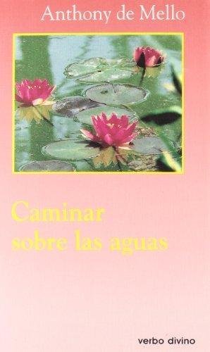 Caminar sobre las aguas [Spanish] B003LZNQV6 Book Cover