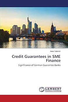 Paperback Credit Guarantees in SME Finance Book