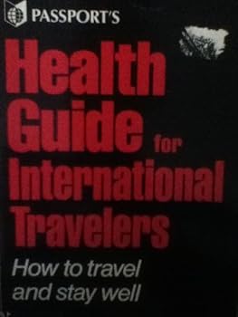 Paperback Passport's health guide for international travelers Book