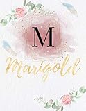  Marigold: Personalized Writing Journal / Notebook for Girls and Women, Watercolor Floral Monogram Initials Names Notebook, Journals to Write with 120 ... Name Cover Design) (Marigold Book, Band 1)