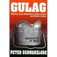 Gulag: Remnants of War 0977699501 Book Cover