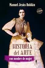 Historia del Arte con nombre de mujer: 14 (Memoria)