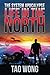 Life in the North: An Apocalyptic LitRPG (The System Apocalypse)