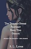 The Deragan Sword Prophecy - Gemini (Deragan Sword Prophecy Trilogy)